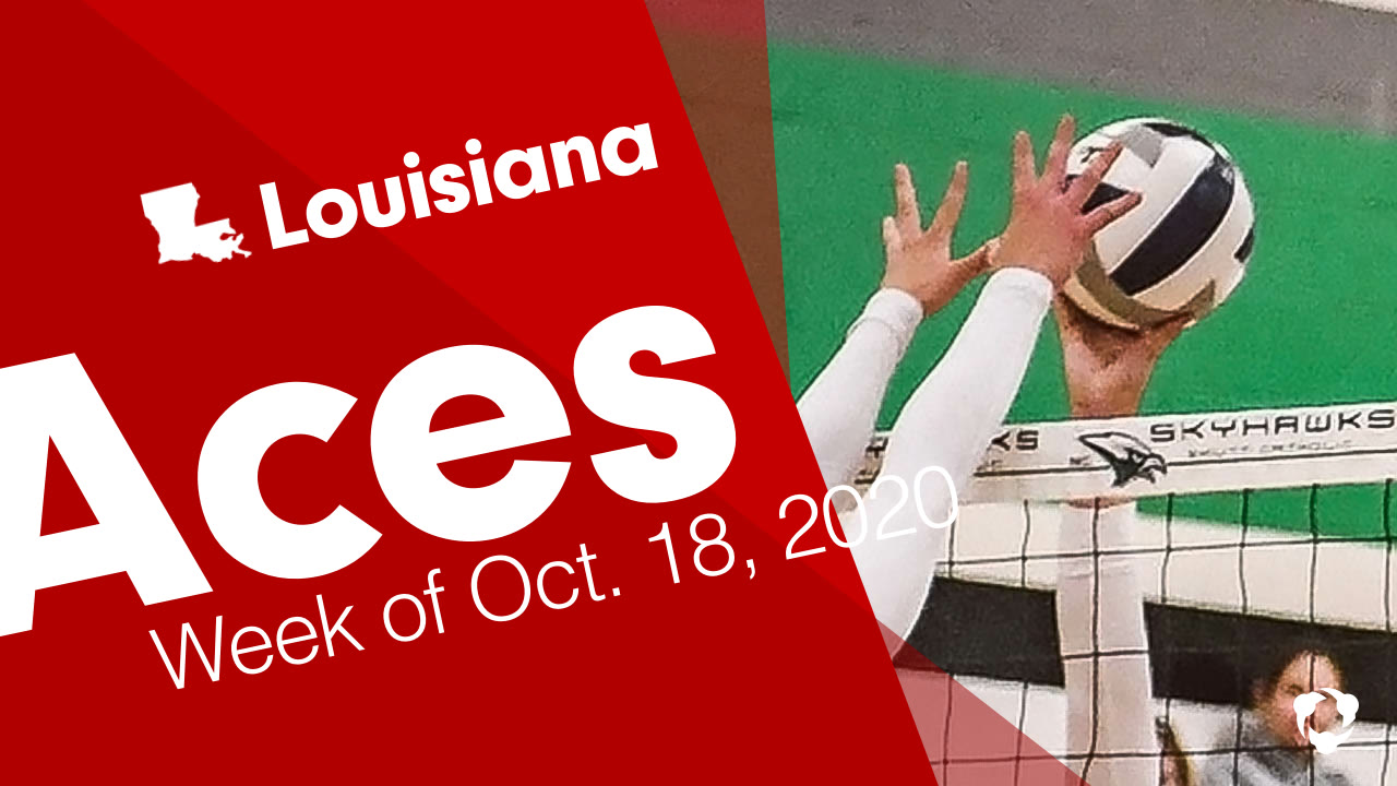 Louisiana Aces from Week of Oct. 18, 2020 Louisiana Volleyball
