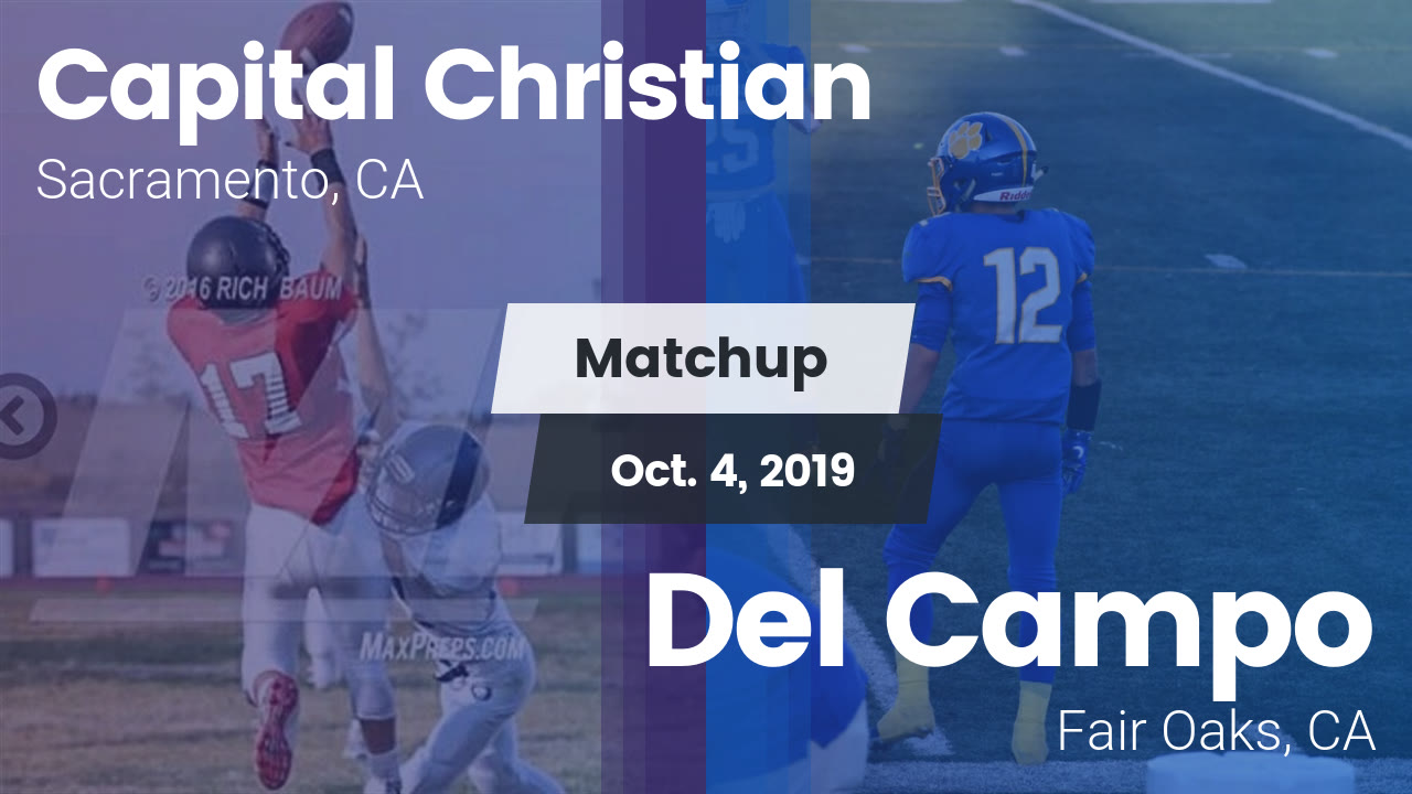 Capital Christian Hs Football Video Matchup Capital Christian Hi