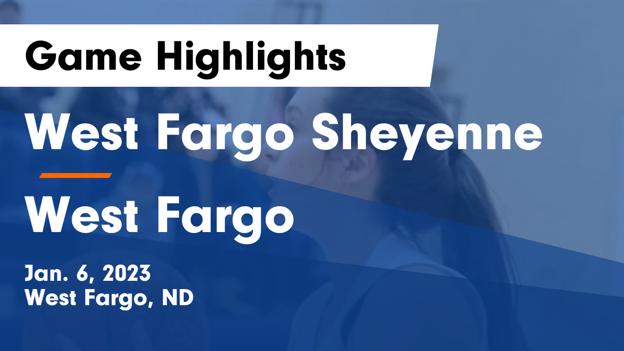 West Fargo Sheyenne vs West Fargo Game Highlights Jan. 6, 2023