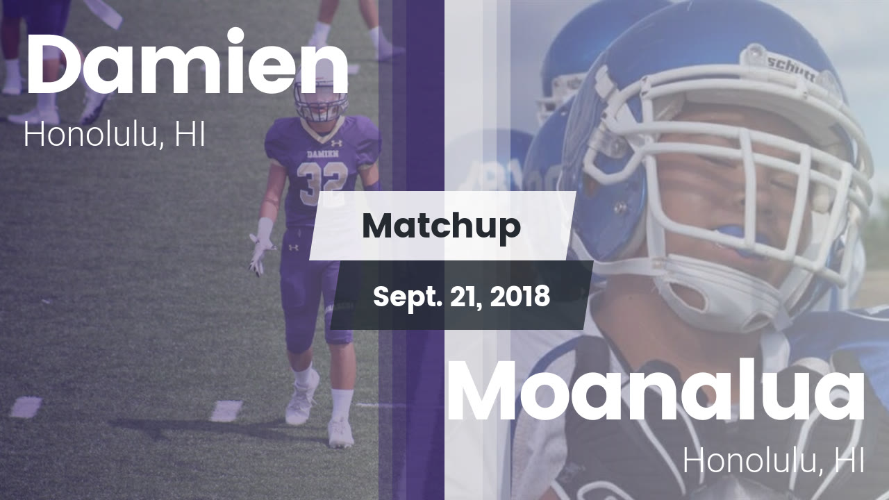 Damien Hs Football Video Matchup Damien Vs Moanalua 2018