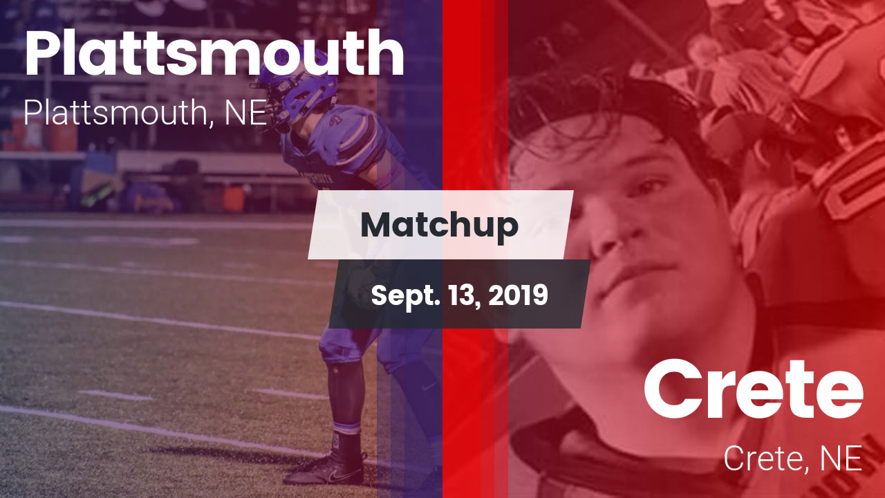 Matchup Plattsmouth High vs. Crete 2019 Plattsmouth High highlights
