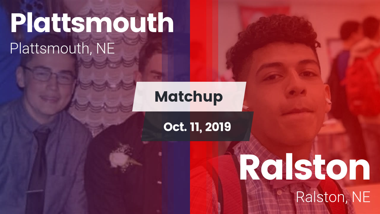 Matchup Plattsmouth High vs. Ralston 2019 Plattsmouth High