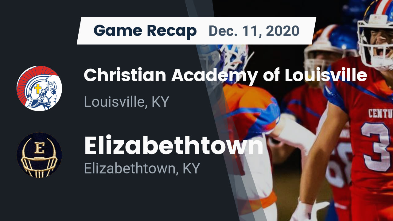 Christian AcademyLouisville HS Football Video "Recap Christian