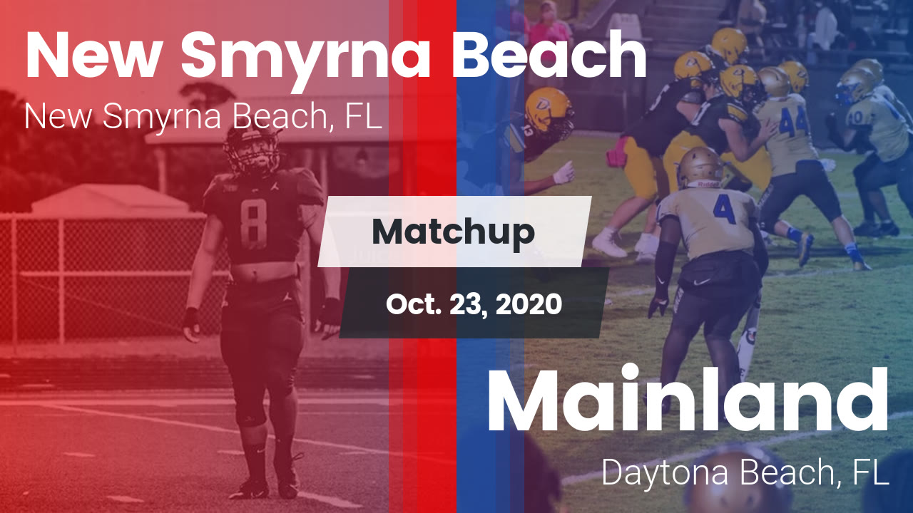 New Smyrna Beach Hs Football Video Matchup New Smyrna Beach Vs Mainland Maxpreps New Smyrna Beach Hs Football Video Matchup New Smyrna Beach Vs Mainland Maxpreps