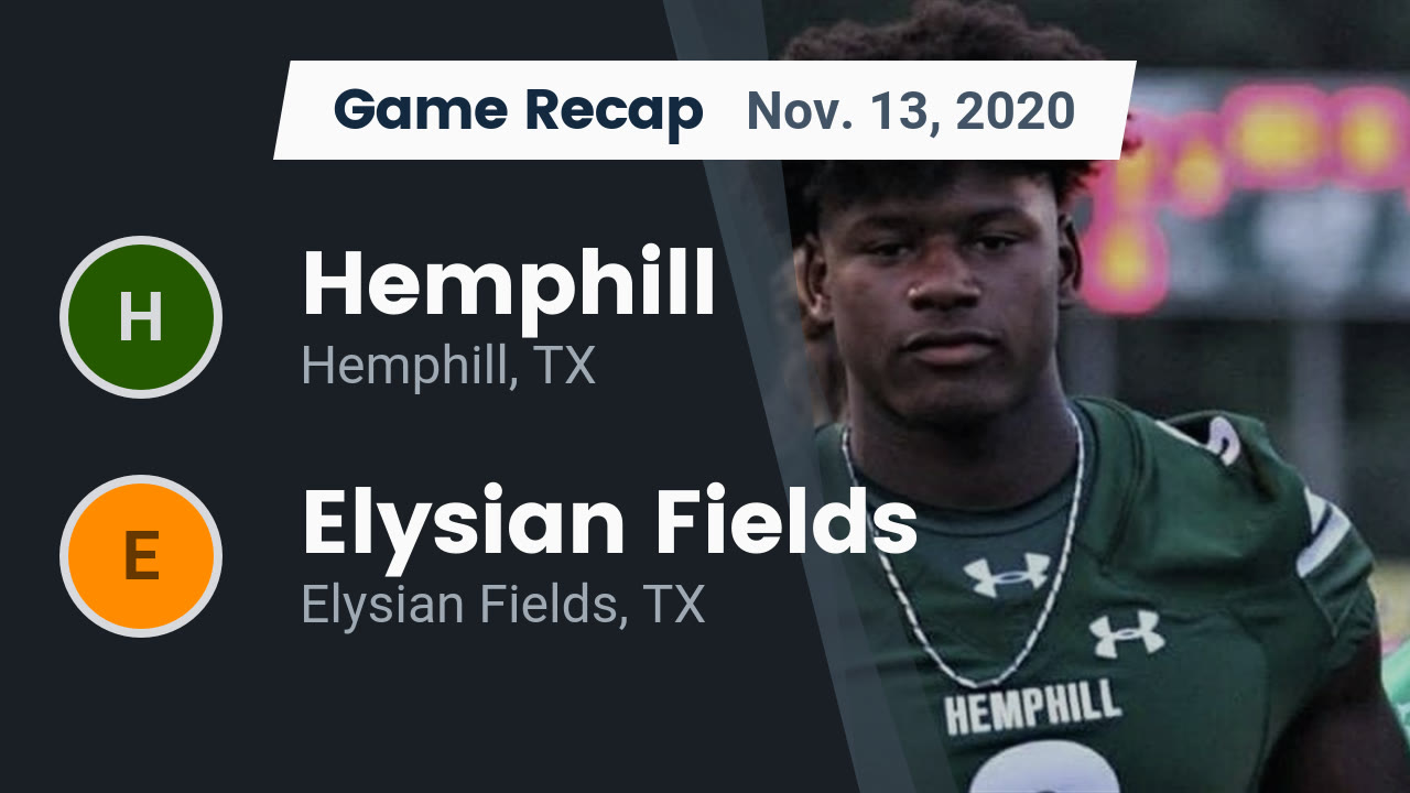 Hemphill HS Football Video "Recap Hemphill vs. Elysian Fields 2020" MaxPreps