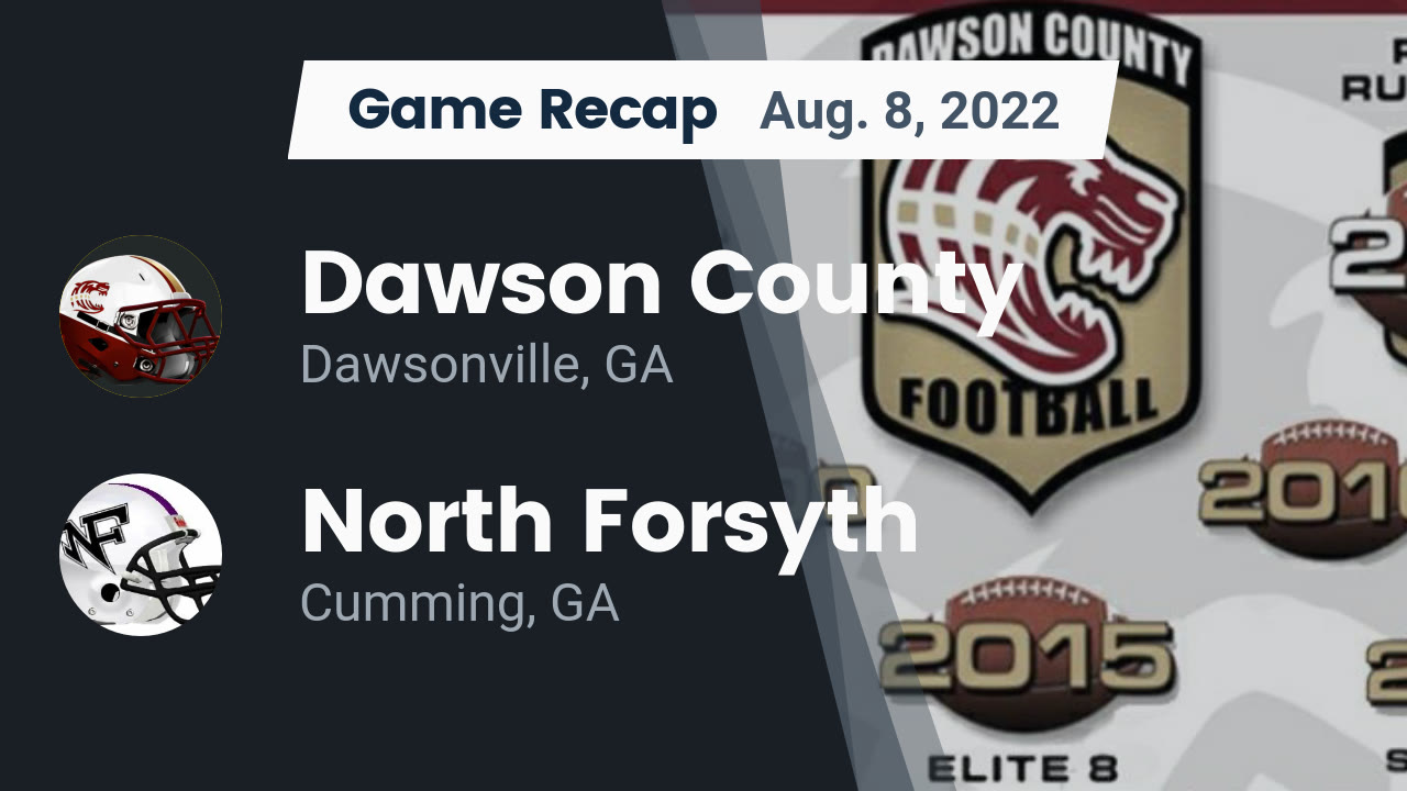 Recap Dawson County Vs North Forsyth 2022 Dawson County High recap-dawson-county-vs-north-forsyth-2022-dawson-county-high