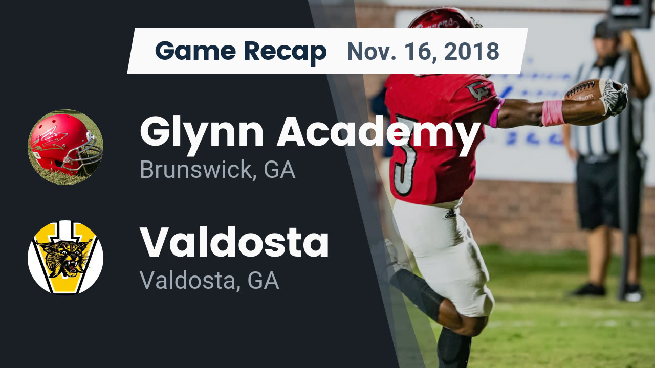 Glynn Academy Hs Football Video Recap Glynn Academy Vs Valdosta