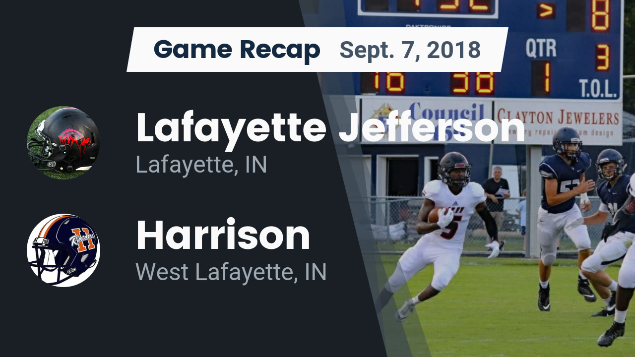 Lafayette Jefferson Hs Football Video Recap Lafayette Jefferson