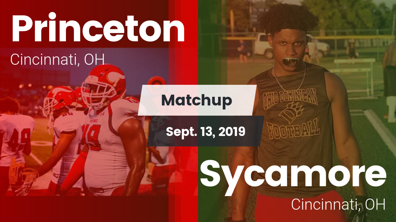 Princeton Hs Football Video Matchup Princeton Vs Sycamore 2019