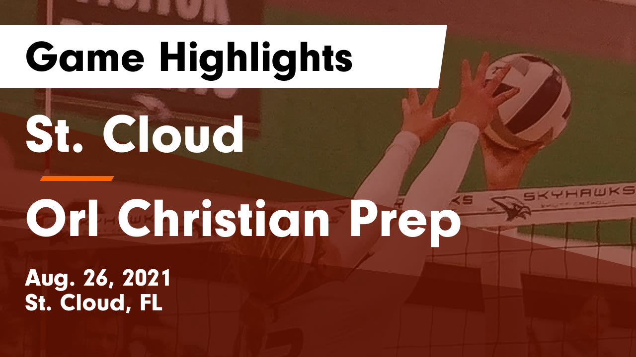 St Cloud Vs Orl Christian Prep Game Highlights Aug 26 2021 St Cloud Highlights Hudl St Cloud Vs Orl Christian Prep Game Highlights Aug 26 2021 St Cloud Highlights Hudl