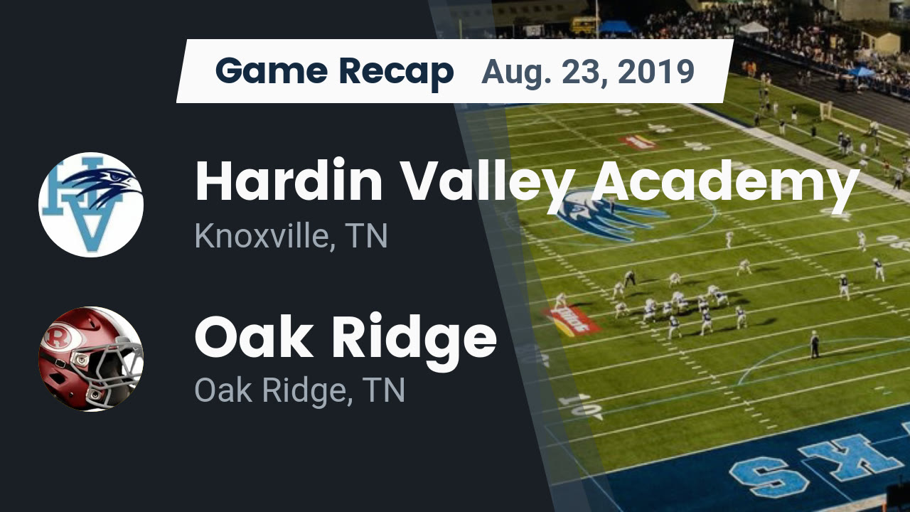 Hardin Valley Academy Hs Football Video Recap Hardin Valley
