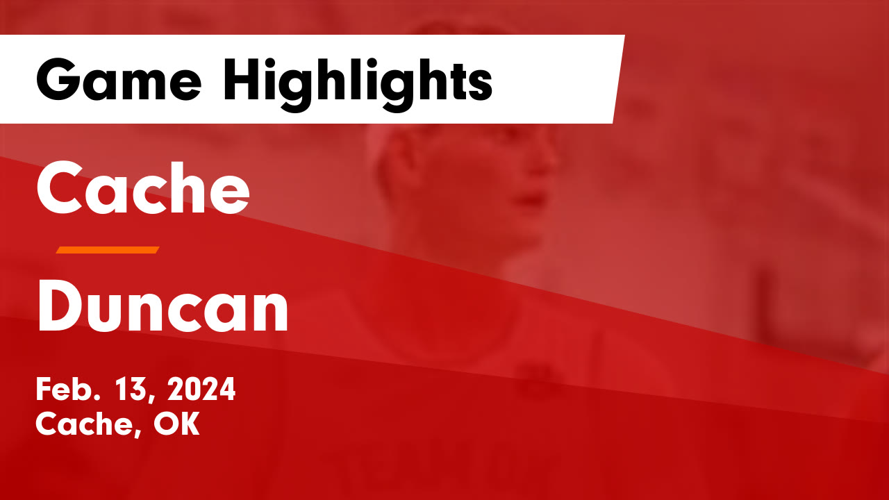 Cache vs Duncan Game Highlights - Feb. 13, 2024 - Cache High School ...