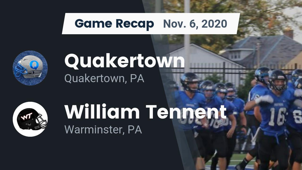 Quakertown HS Football Video "Recap Quakertown vs. William Tennent