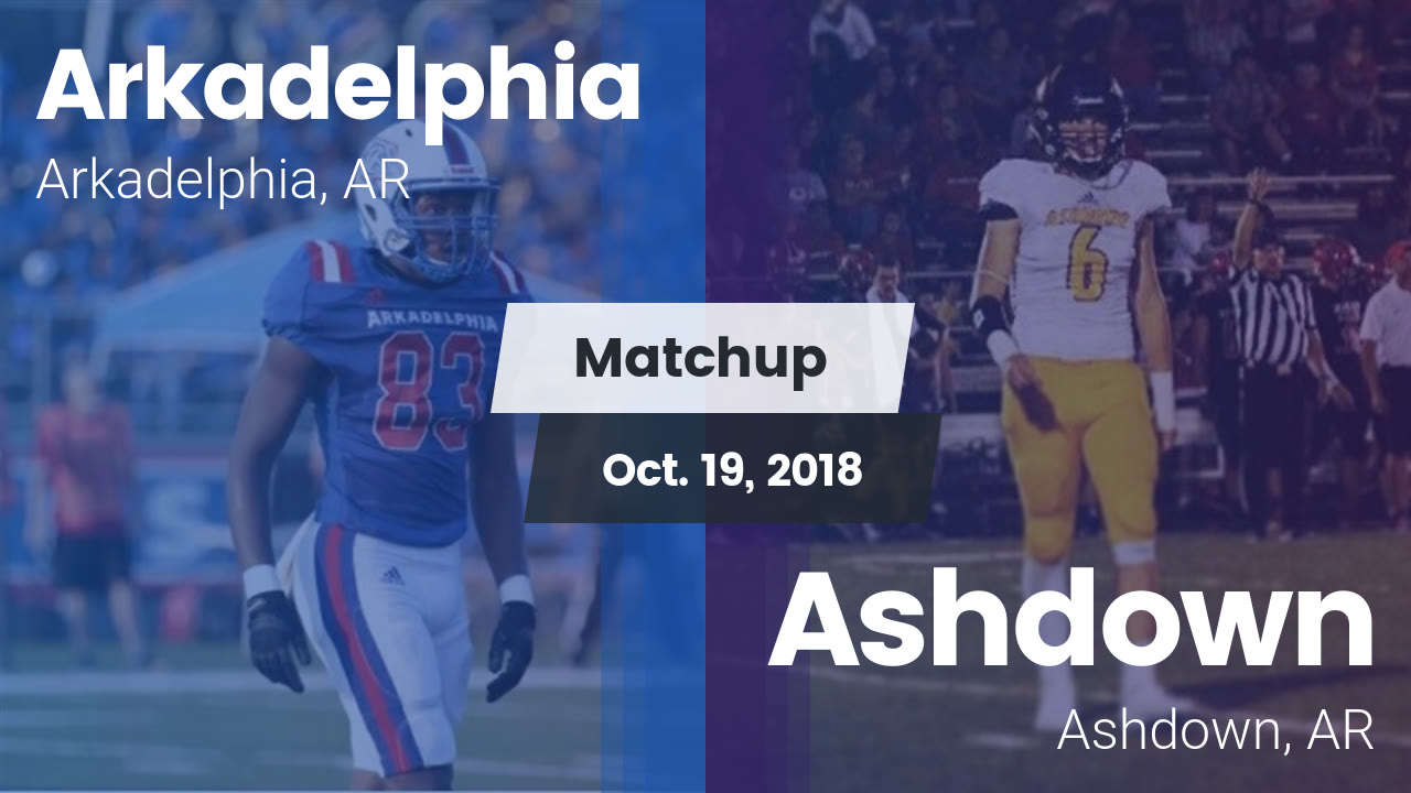 Matchup Arkadelphia vs. Ashdown 2018 Arkadelphia highlights Hudl