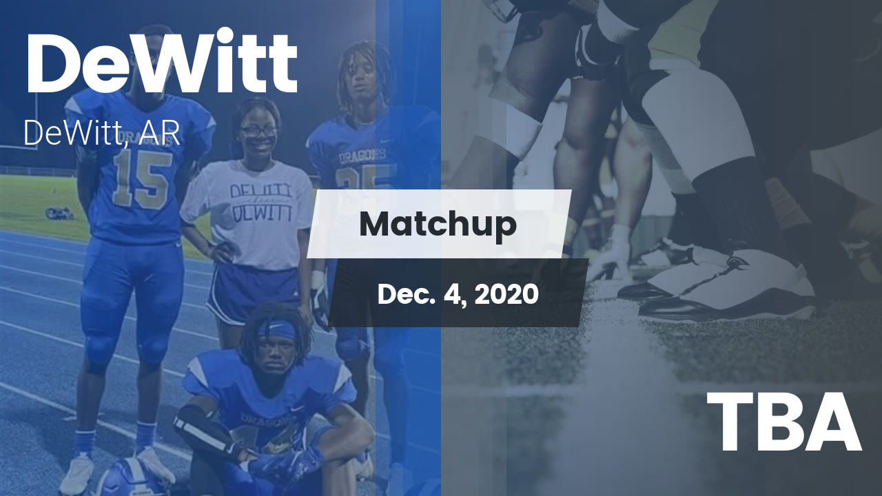 DeWitt HS Football Video "Matchup DeWitt vs. TBA 2020" MaxPreps
