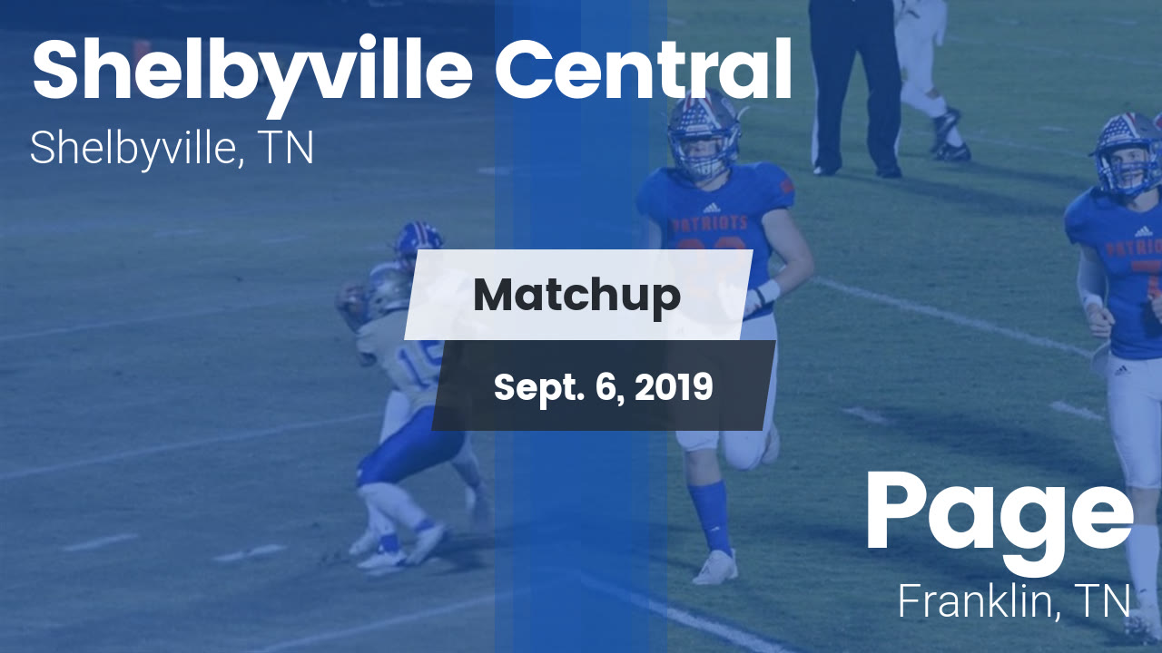 Shelbyville Central Hs Football Video Matchup Shelbyville