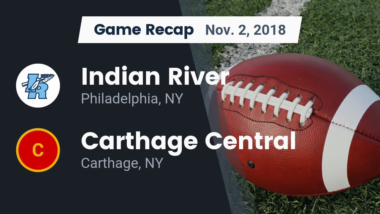 Indian River Hs Football Video Recap Indian River Vs Carthage