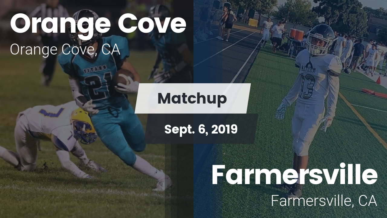 Orange Cove HS Football Video "Matchup Orange Cove vs. Farmersville