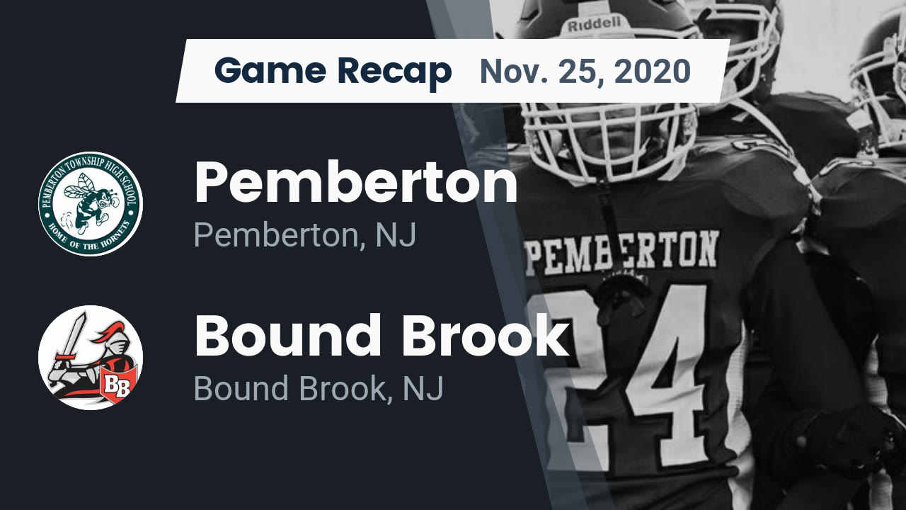 Pemberton HS Football Video "Recap Pemberton vs. Bound Brook 2020