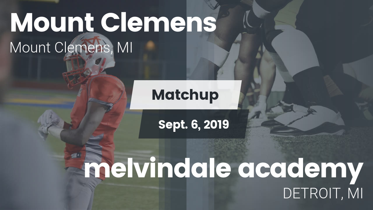 Mt Clemens Hs Football Video Matchup Mount Clemens High S Vs