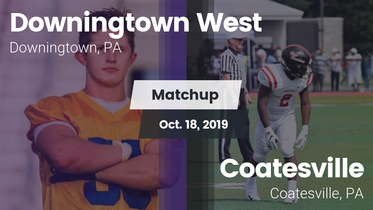 Downingtown West Hs Football Video Matchup Downingtown West Vs
