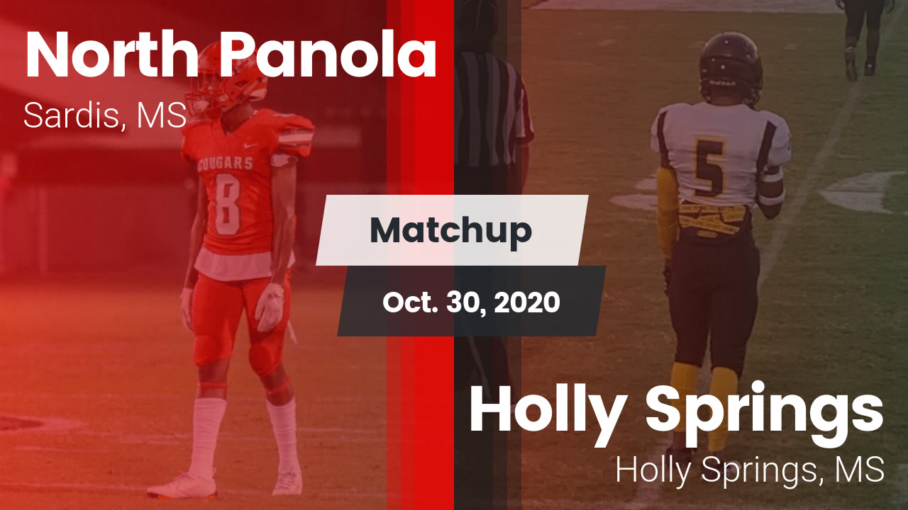 North Panola HS Football Video "Matchup: North Panola vs. Holly Springs North Panola HS Football Video "Matchup: North Panola vs. Holly Springs
