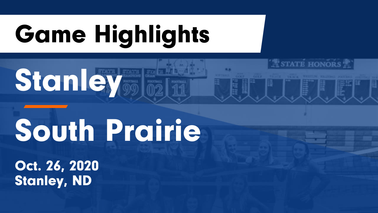 Stanley vs South Prairie Game Highlights Oct. 26, 2020 Stanley High