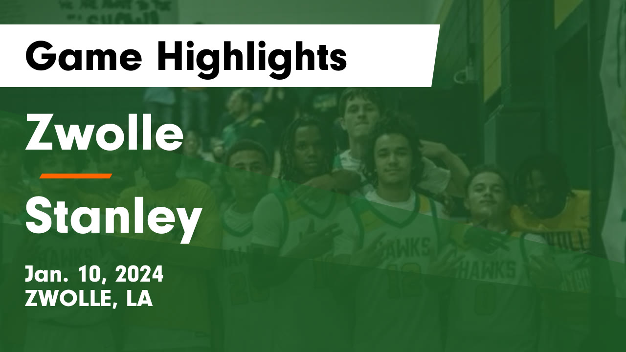Zwolle vs Stanley Game Highlights Jan. 10, 2024 Zwolle High School