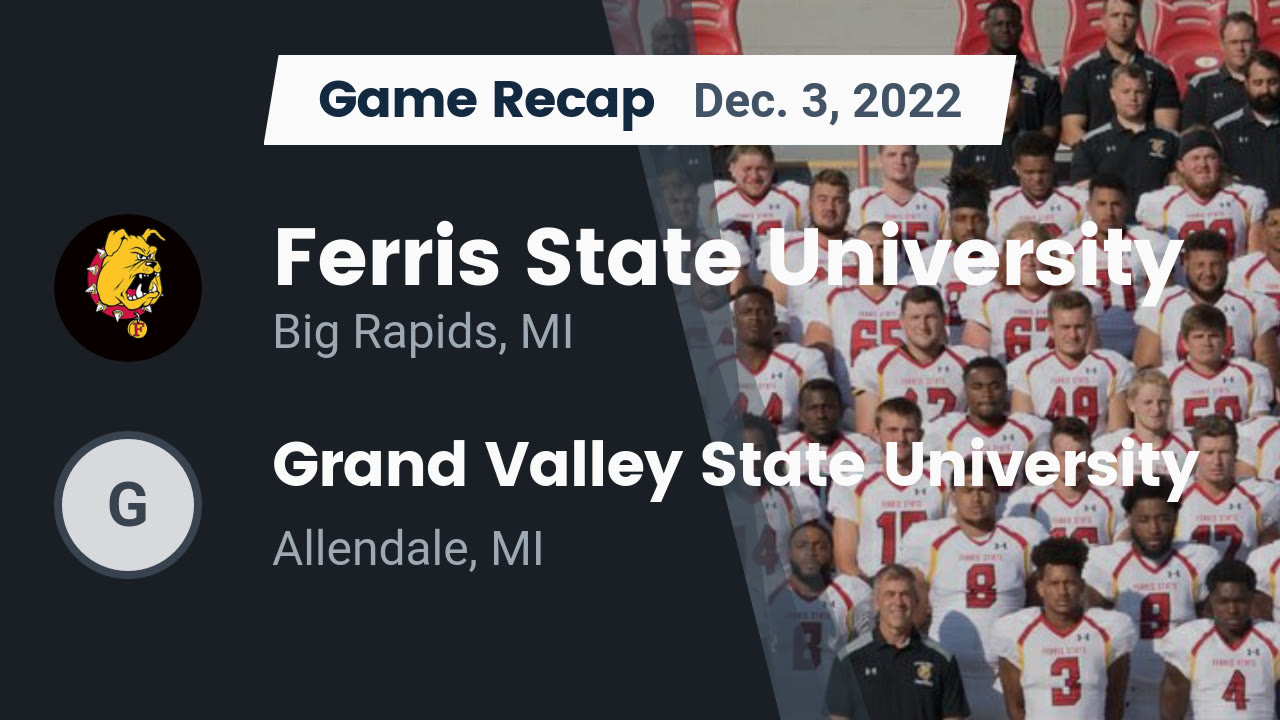 Recap Ferris State University vs. Grand Valley State University 2025