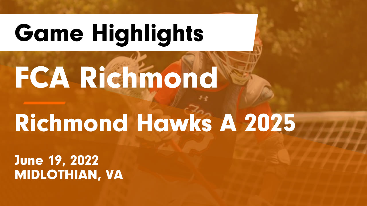 FCA Richmond vs Richmond Hawks A 2025 Game Highlights - June 19, 2022 FCA Richmond vs Richmond Hawks A 2025 Game Highlights - June 19, 2022