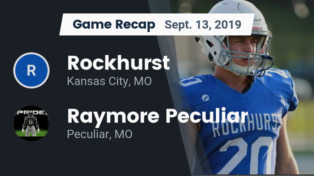 Rockhurst Hs Football Video Recap Rockhurst Vs Raymore Peculiar