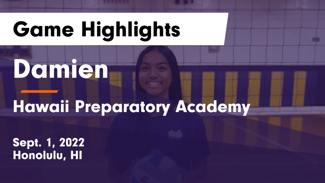 Damien vs Hawaii Preparatory Academy Game Highlights - Sept. 1, 2022 ...