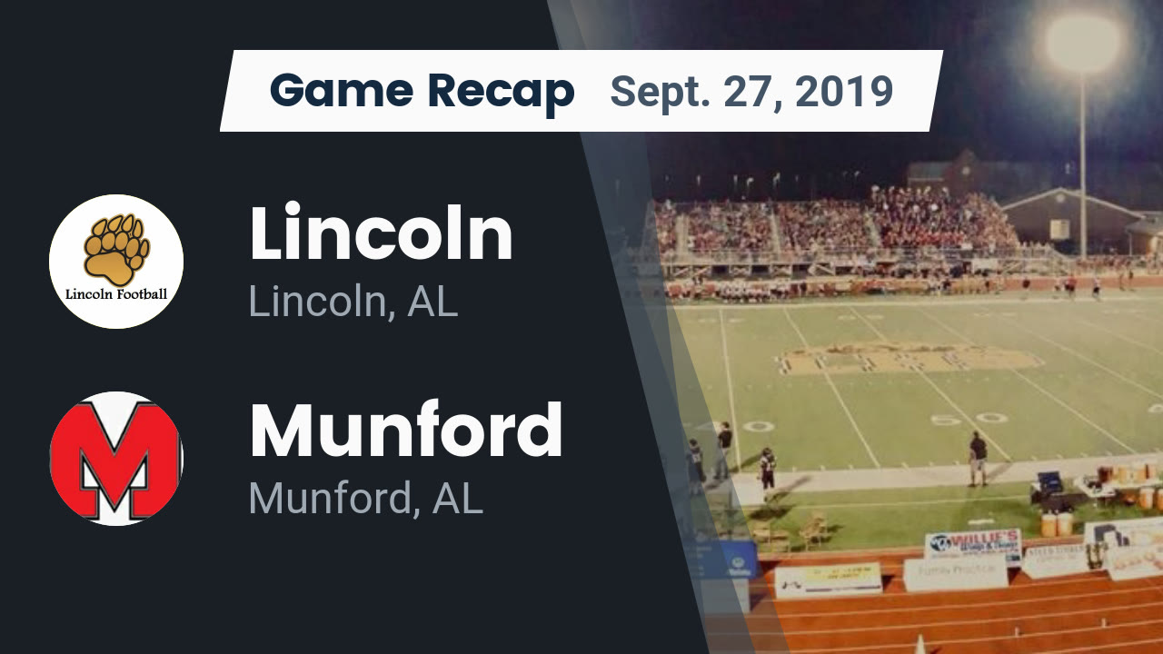 Recap Lincoln Vs Munford 2019