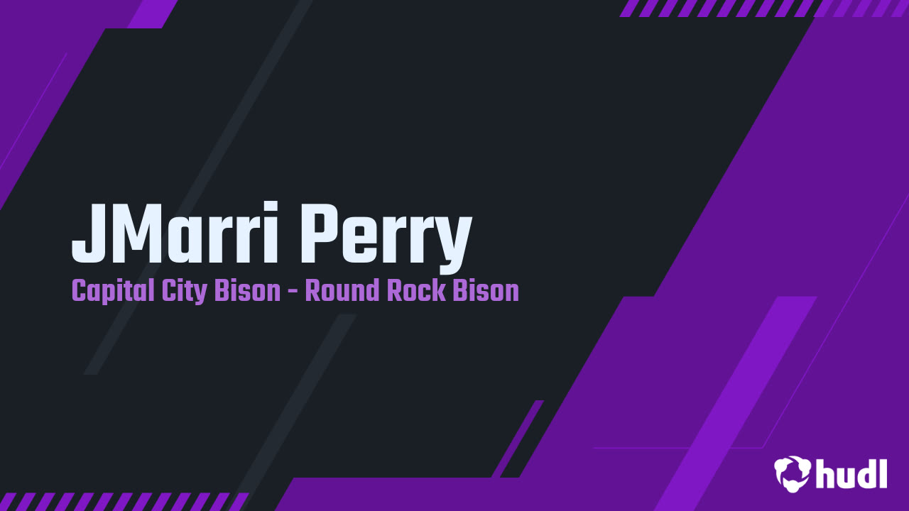 JMarri Perry - Capital City Bison highlights - Hudl