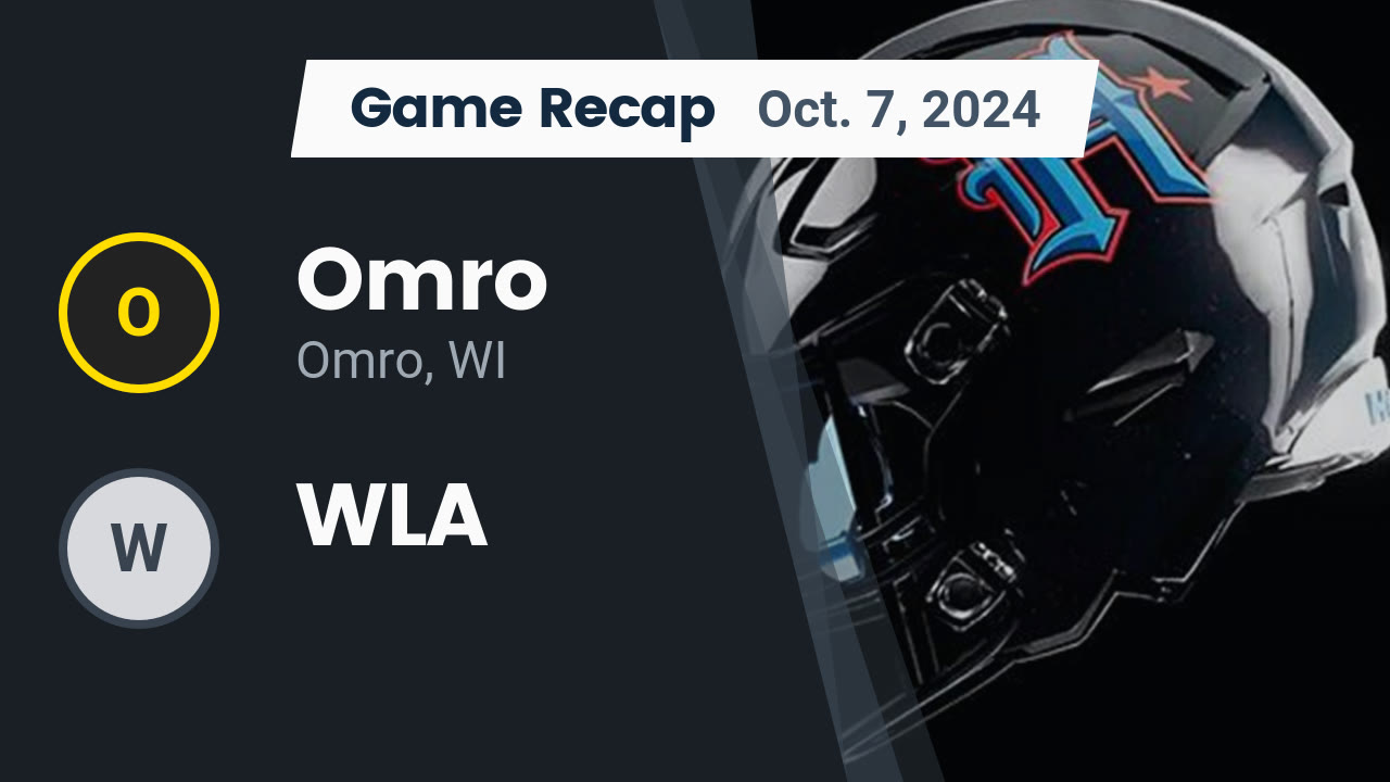Recap: Omro vs. WLA 2024 - Omro highlights - Hudl