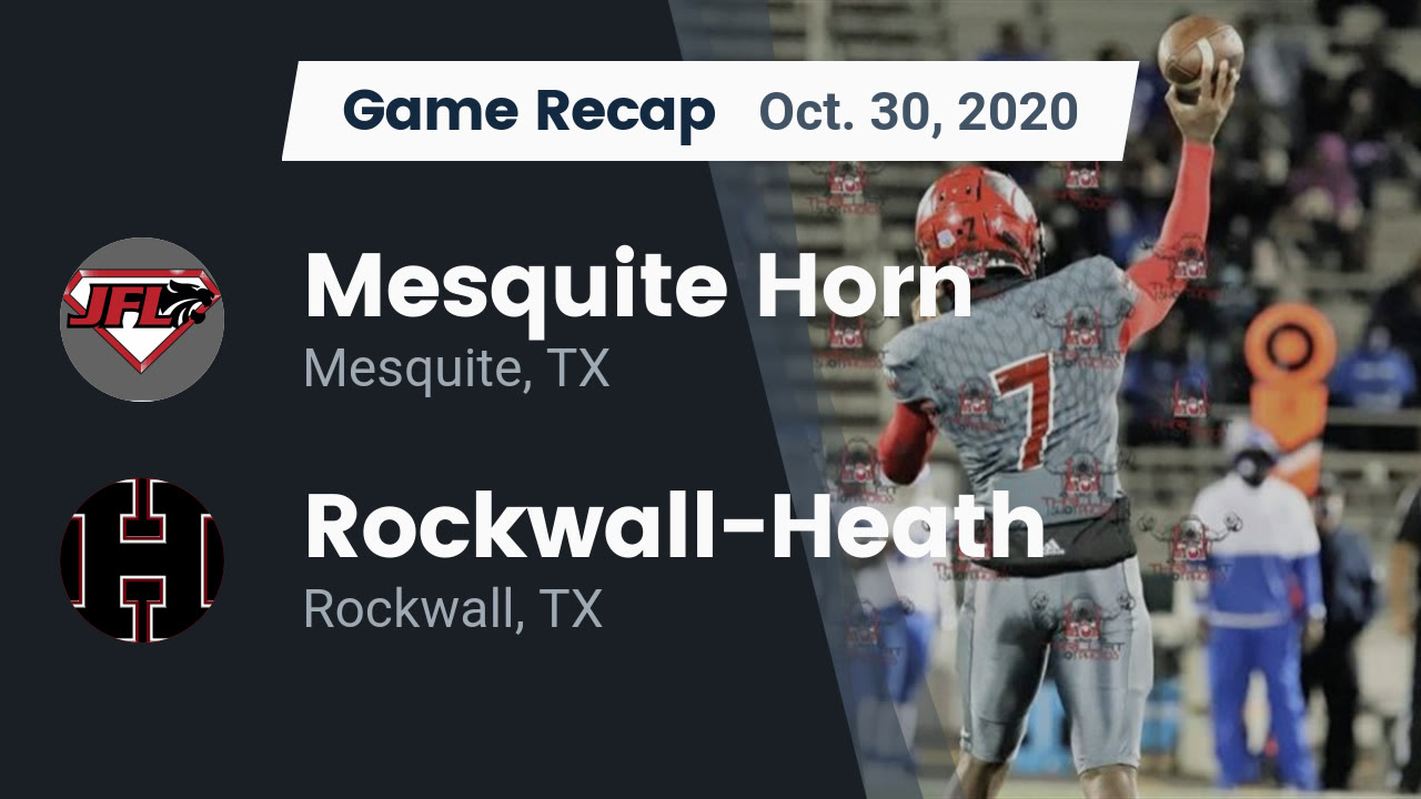 Recap Mesquite Horn vs. RockwallHeath 2020 Mesquite Horn highlights