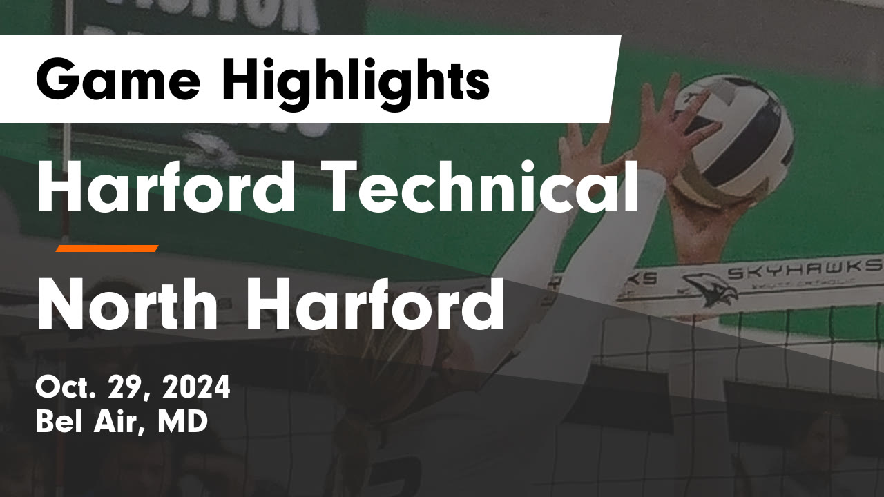 Harford Technical vs North Harford Game Highlights - Oct. 29, 2024 ...