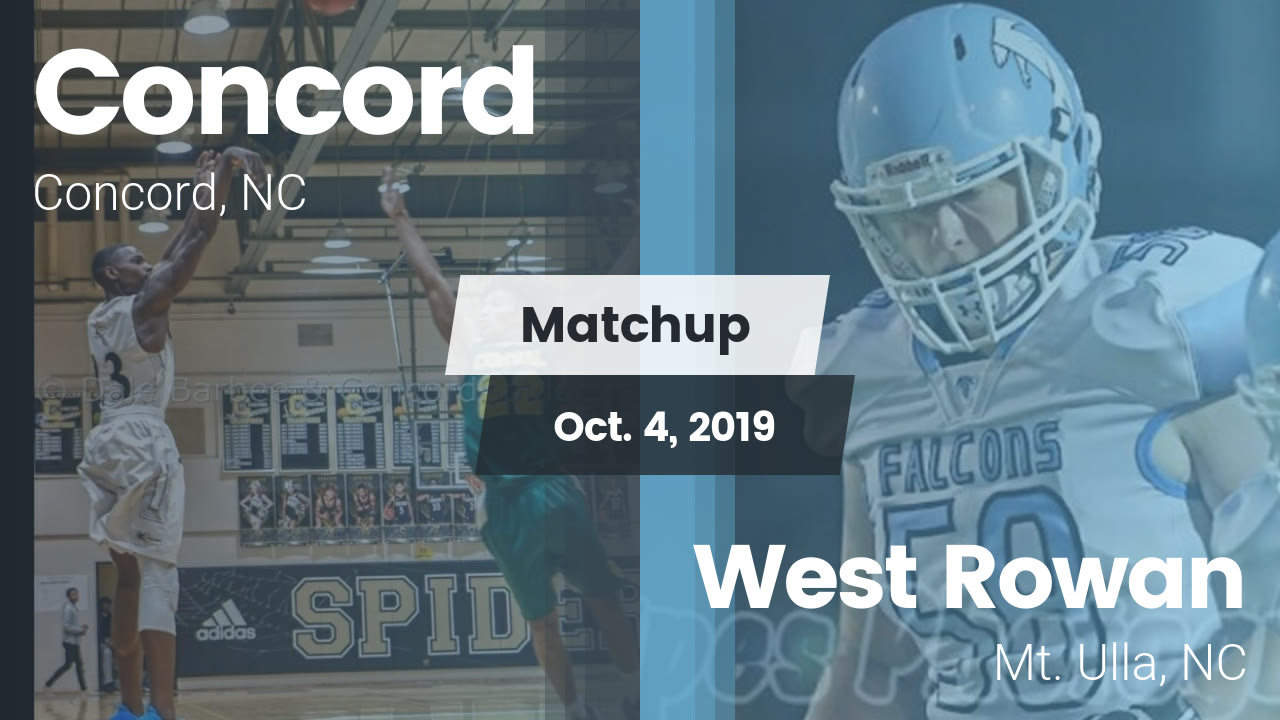 Concord Hs Football Video Matchup Concord Vs West Rowan 2019