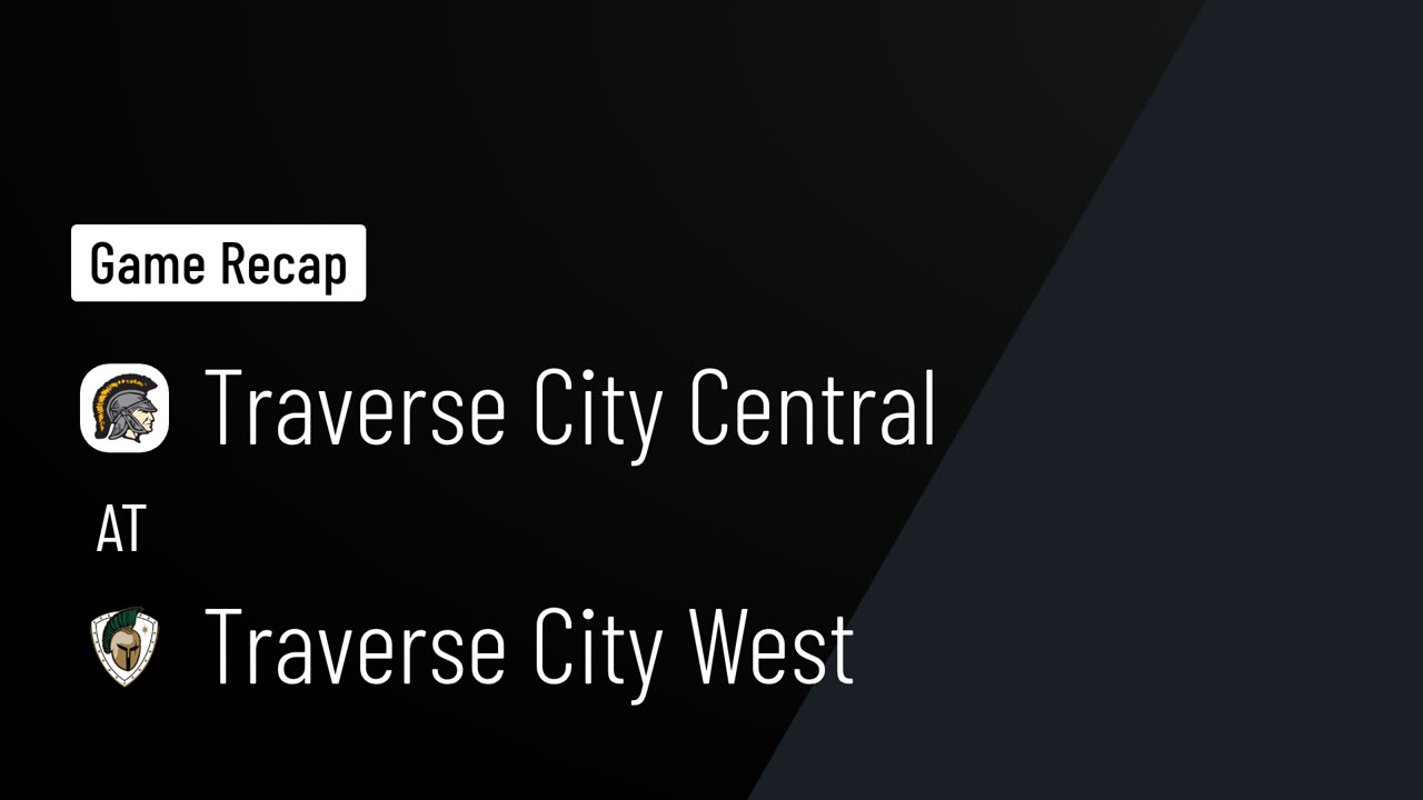 Recap Traverse City Central vs. Traverse City West 2025 Central High