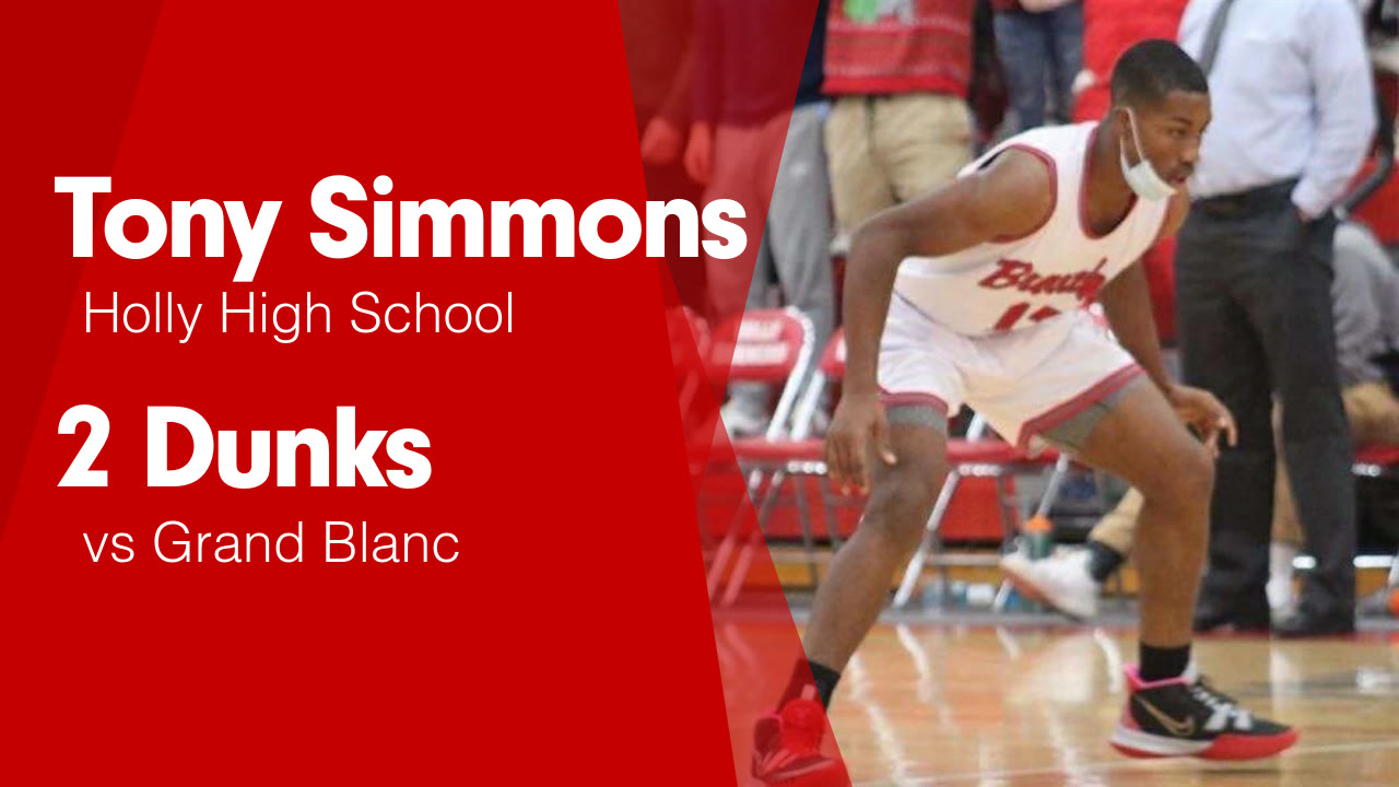 2 Dunks vs Grand Blanc - Tony Simmons highlights - Hudl