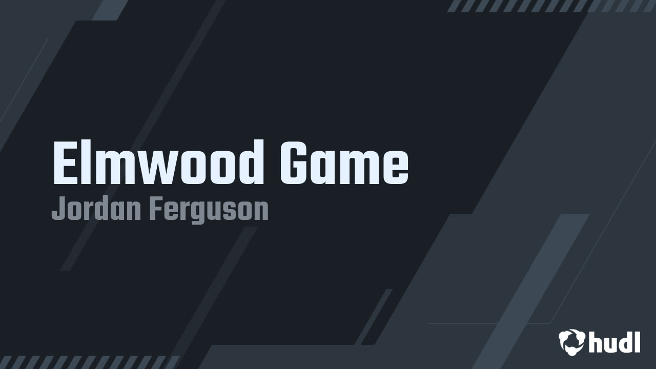 Elmwood Game Jordan Ferguson highlights Hudl