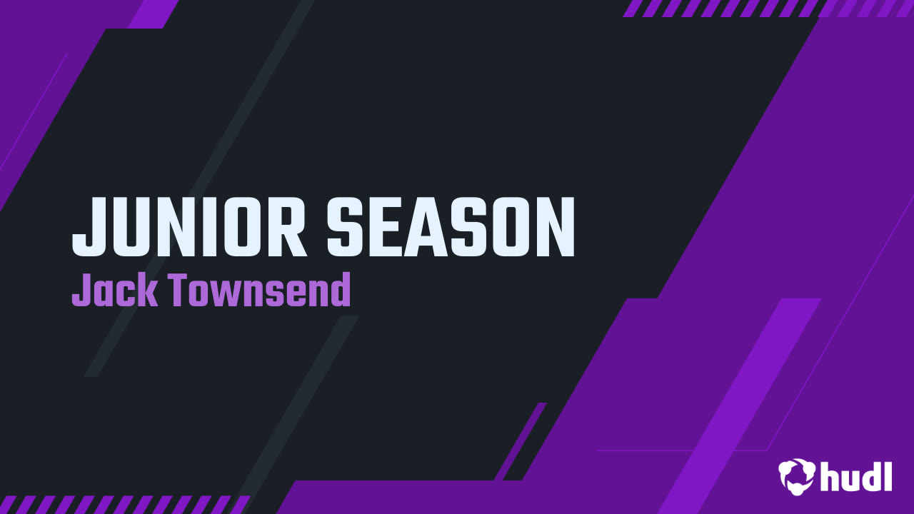 JUNIOR SEASON - Jack Townsend highlights - Hudl