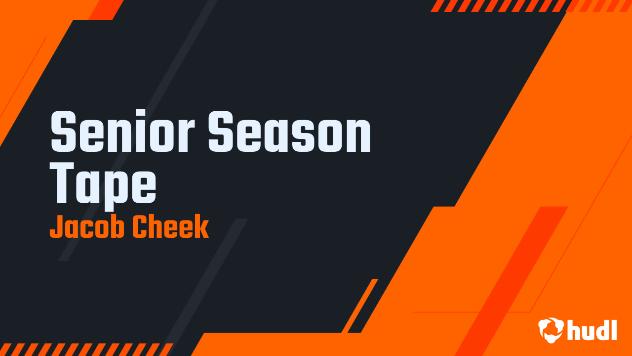 Senior Season Tape - Jacob Cheek highlights - Hudl