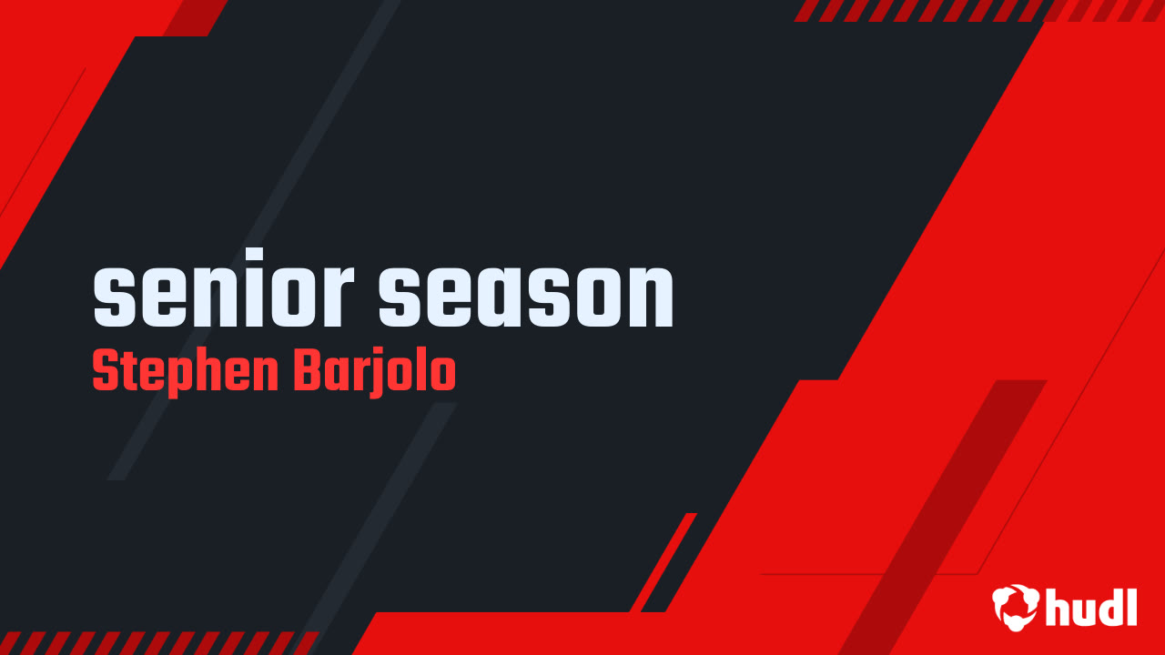 senior season - Stephen Barjolo highlights - Hudl