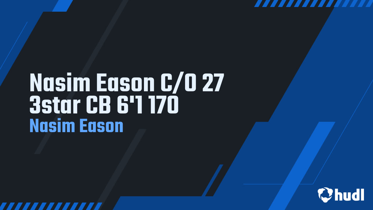  Nasim Eason - Higley - 2025 Junior Season Highlights
