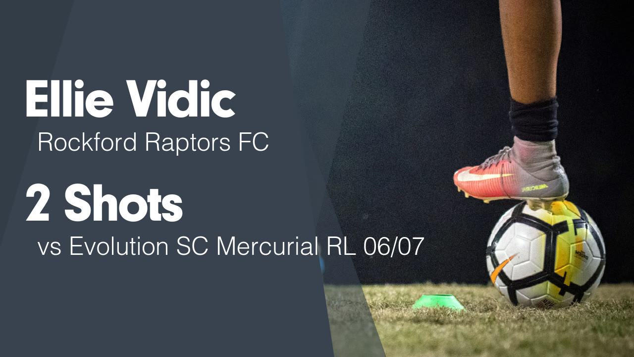 2 Shots vs Evolution SC Mercurial RL 06/07 - Ellie Vidic highlights - Hudl
