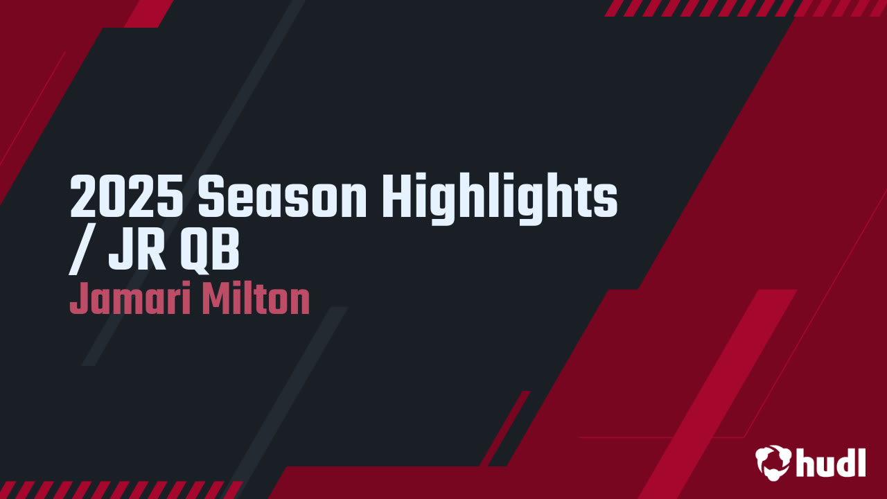 JR QB - 2025 Season Highlights