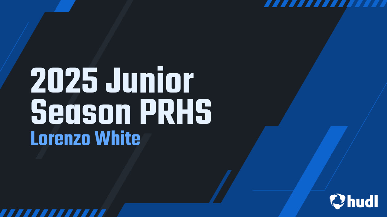2025 Junior Season PRHS - Lorenzo White highlights - Hudl