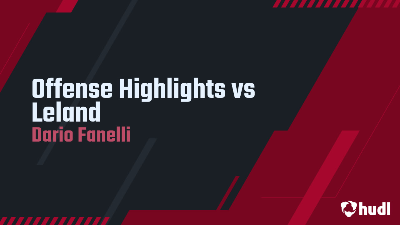 Offense Highlights vs Leland 