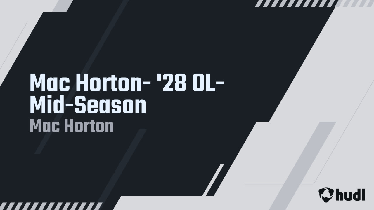 Mac Horton - Lovejoy - 2025 midseason